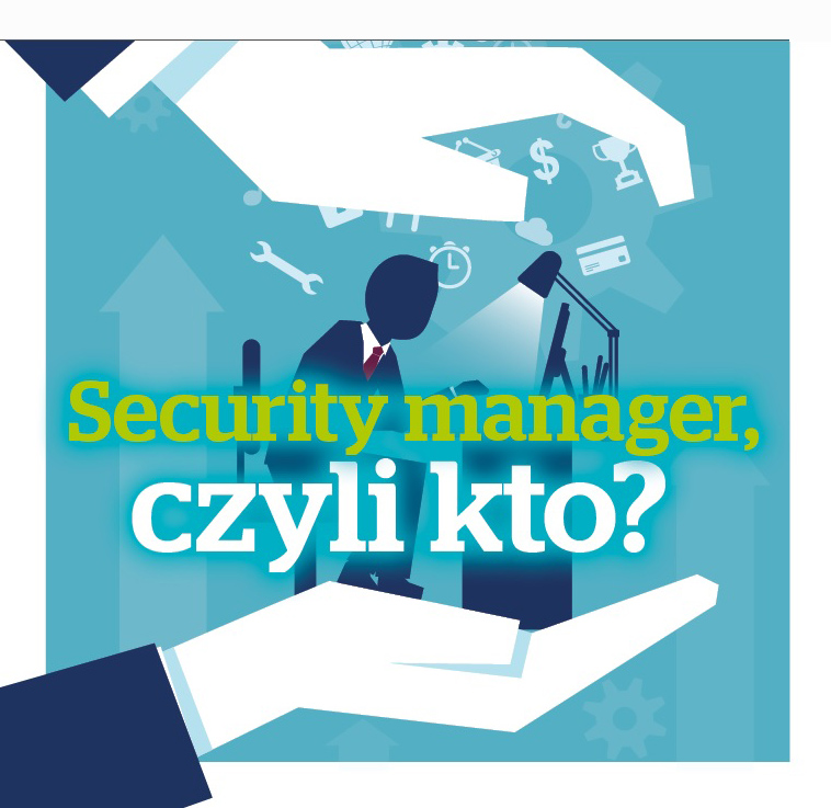 Security Manager Czyli Kto As Polska