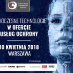 [Zaproszenie] Nowe technologie i standardy w zarządzaniu bezpieczeństwem biznesu