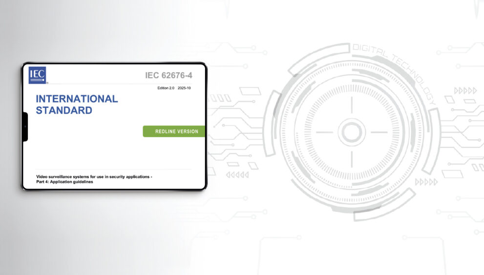 Nowa wersja normy IEC 62676-4 (2025)